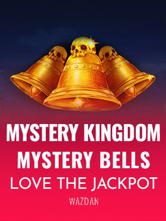 Mystery Kingdom: Mystery Bells Love the Jackpot