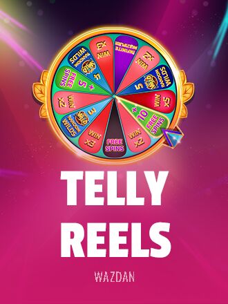 Telly Reels