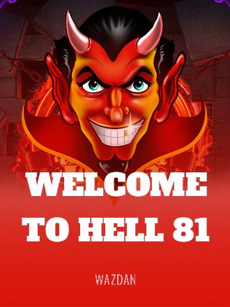 Welcome To Hell 81