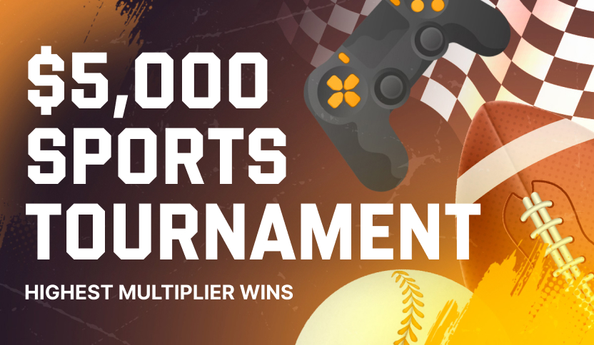 $5,000 Sports Highest Multiplier Race