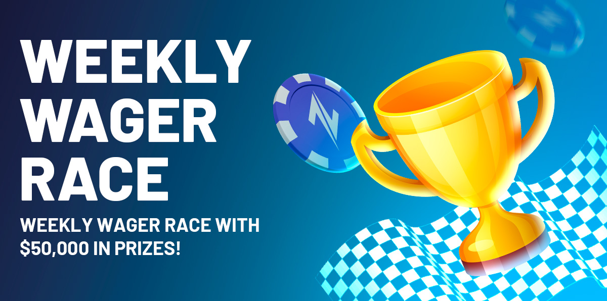 $50,000 Weekly Wager Race!