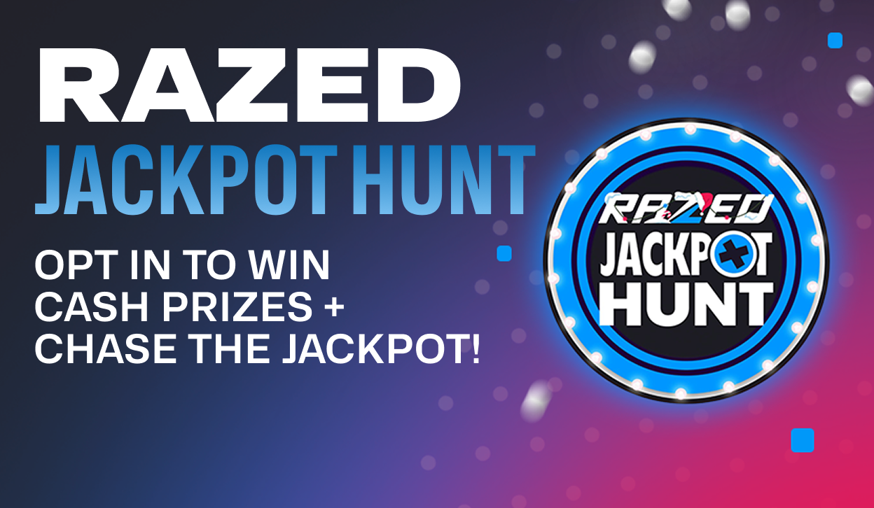An image with the text "Razed Jackpot Hunt" as main text, with the subheader "Opt in to win cash prizes + chase the jackpot!". On the right a casino chip bearing the text "Razed Jackpot Hunt". The background is in a gradient black, blue and red hue, from the left to right.