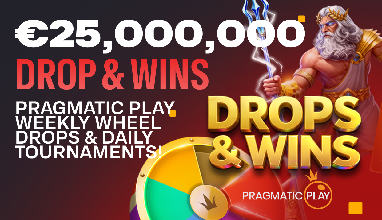 Image for the campaign Drops & Wins from Pragmatic Play on Razed Casino. On top a header in white €25,000,000, under the text "Drop & Wins" in red. further down in white the text "Pragmatic Play Weekly Wheel Drops & Daily Tournaments. On the right side a greek god from the Gates of Olympus series from Pragmatic Play, together with a wheel, famous from the Big Bass series from Pragmatic Play. The background is in a black and red color.